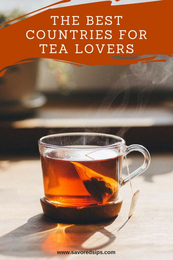 Where to Find the Best Tea in the World Savored Sips