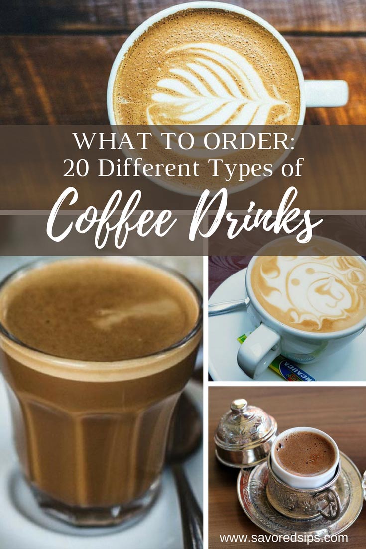 20 Different Types of Coffee Drinks to Order at home and around the world | Coffee Drinks | Types of Coffee Drinks #coffee #mocha #latte
