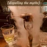 Learn the truth about Absinthe and disspell the myths that have haunted this liquor for almost 100 years