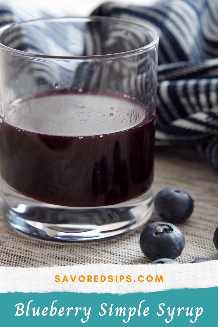 How to Make Blueberry Simple Syrup Savored Sips