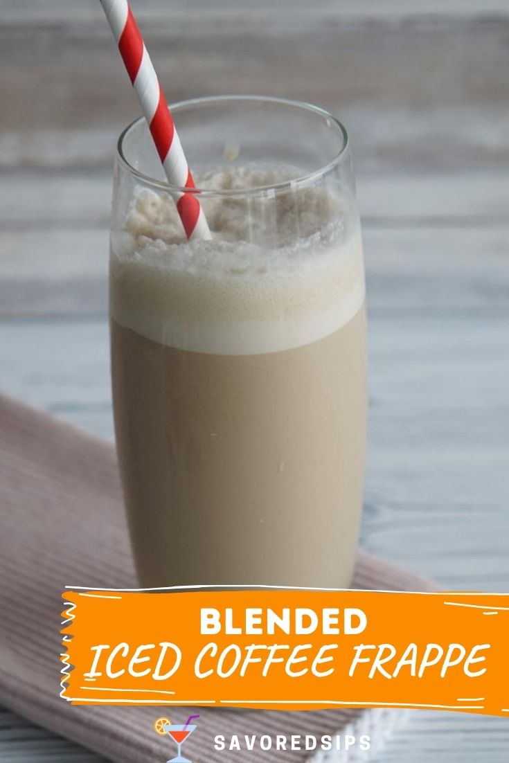 Blended Iced Coffee Frappe Savored Sips