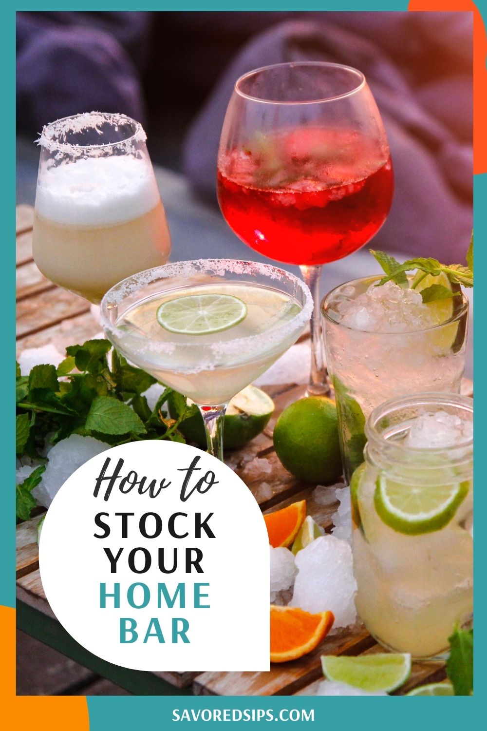 How to Stock a Home Bar Savored Sips