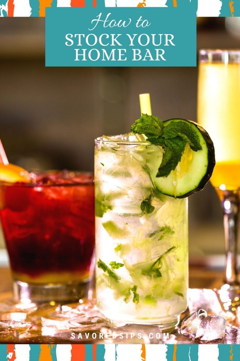 How to Stock a Home Bar Savored Sips